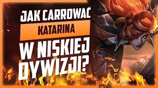 Jak carrować Katariną w niskiej dywizji?