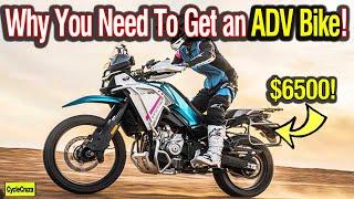 Why You Need To Get an Adventure Motorcycle 2025