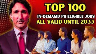 Canada PR: Top 100 In-Demand Jobs In Canada Until 2033 | Canada Immigration