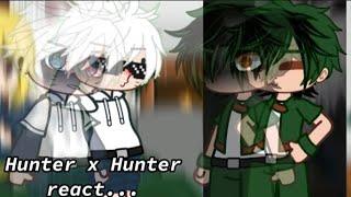 Hunter x Hunter reacts||Gon & Killua angst||GCRV||part 1/?||ƙׁׅ֑ɑׁׅ֮zׁׅ֬υׁׅ