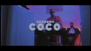 SERSERY - COCO (Official Video)