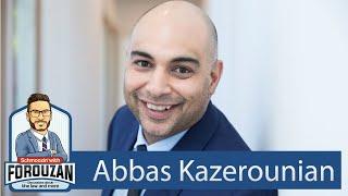 Abbas Kazerounian - Schmoozin' with Forouzan (Ep. 2)