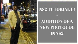 How to add a Protocol in ns2 - NS2 Tutorial #13