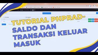 Membuat aplikasi keuangan sederhana untuk saldo dan transaksi keluar masuk dengan PHPRAD #phprad