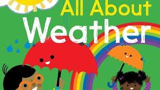 ALL ABOUT WEATHER  | BEST SELLER! | ENGAGING & INFORMATIVE | WEATHER VOCAB! | #readaloud #esl
