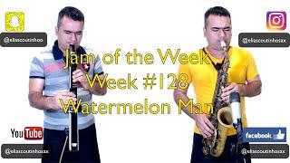 Jam Of The Week #128 Watermelon Man (Chorus) - Elias Coutinho