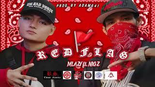 RED FLAG - MLAZY feat. Nigz (Prod.by ADAM641)