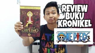 Review Buku : Kronikel One Piece (Sejarah di Sebalik Manga) #20