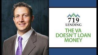 719 Lending - Understanding the VA’s Role in Loaning Money