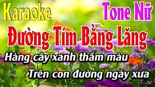 Đường Tím Bằng Lăng Karaoke Tone Nữ Karaoke Lâm Organ - Beat Mới