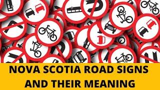 NOVA SCOTIA ROAD SIGNS/TRAFFIC SIGNS WITH MEANING | DRIVING LICENSE TEST CANADA | LICENSE 2024