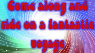 Lakeside Fantastic Voyage Lyrics