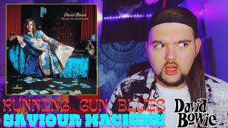 Drummer reacts to "Running Gun Blues" & "Saviour Machine" by David Bowie