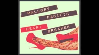 Mallory Pacific - Heartbreaker ft. Rebecca Brogan (Produced by Vyle)