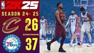 CLEVELAND CAVALIERS vs PHILADELPHIA 76ERS || SEASON 2024-2025 || NBA 2K25