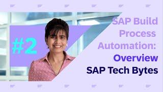 SAP Build Process Automation: Overview and Demo - Release, Deploy and Test Process Workflow (Part-2)