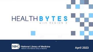 Health Bytes - Improving Health Outcomes: IBH, Value-Based Payment, and Older Adults (Apr 12, 2023)