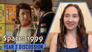 Space: 1999 Year 2 Discussion