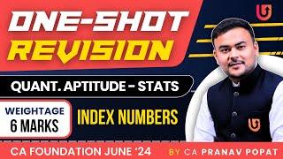 Index Numbers | One Shot QA Statistics | CA Foundation June 2024 | CA. Pranav Popat