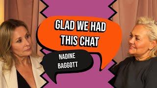 Glad We Had This Chat - Nadine Baggott