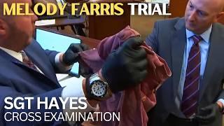 Melody Farris Trial (Pt 41.1) | Sgt. Hayes Cross Examination