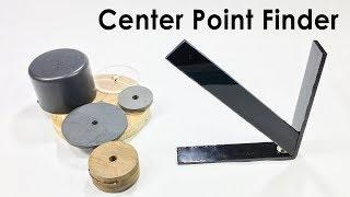 Homemade Circular Center Point Finder