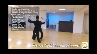 狐步 金牌舞步 Foxtrot Gold Routine 教材來自 IDanceTW 蔡輝煌 剪輯