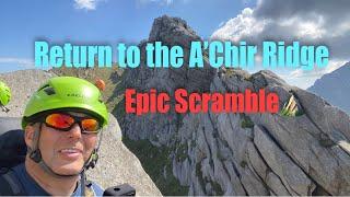 Return to The A'Chir Ridge : An Epic Scramble