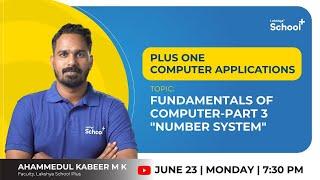 +1  Computer Application |fundamentals of computer-part 3 "number system"|