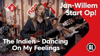 The Indien - Dancing On My Feelings | NPO Radio 2