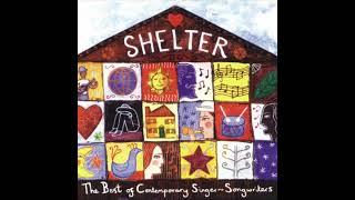 Shelter: The Best of Contemporary Singer-Songwriters (Official Putumayo Version)