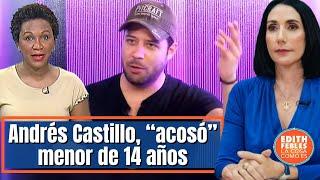 Andrés Castillo: será recordado como un ẫcosador de menores