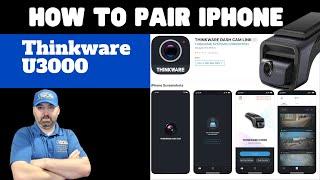 How to Pair Thinkware U3000 to Iphone