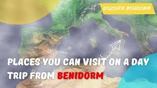 Places you can go to on a day trip from Benidorm