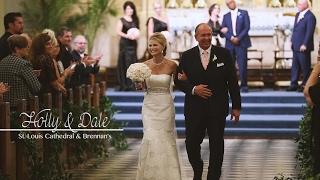 St. Louis Cathedral Wedding Video by Bride Film // Holly and Dale