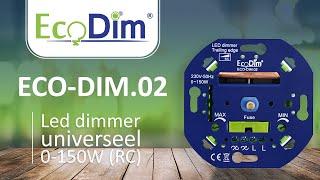 ECO-DIM.02 Led dimmer universeel 0-150W (RC)