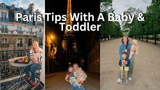 Paris Travel Tips For Families With Babies & Toddlers