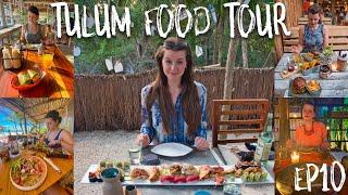 Ep10 - TOP 5 best foods in TULUM! (Our own food tour!)