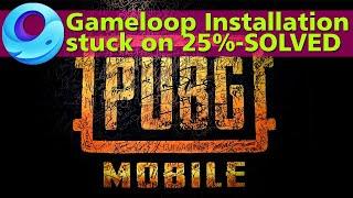Gameloop installation stuck at 25 Solved - Gameloop Turbo AOW Engine Stuck Solved