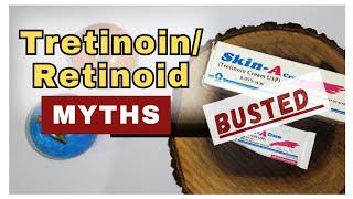 Tretinoin Misconceptions You Must Need To Know Myths Debunked