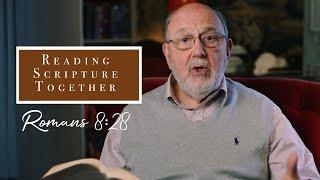 Does God Work For Us or With Us? | Romans 8:28 | N.T. Wright Online