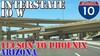 I-10 West - Tucson to Phoenix - Arizona - 4K Highway Drive