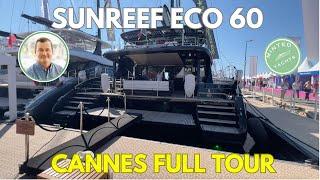  Sunreef 60 Eco Sailing Catamaran | Ultimate Hybrid Luxury @ Cannes Festival YachtSpecsDirect.com