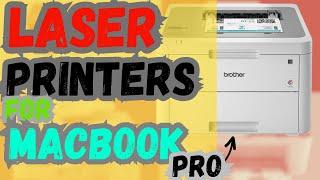 Top 5 Best Laser Printers For Macbook Pro In 2024