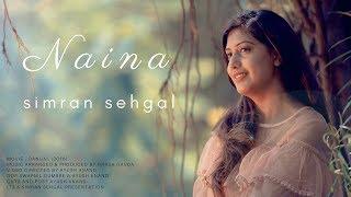 Naina - Simran Sehgal Version | Dangal