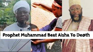 Prophet Muhammad Beat Aisha To De@th