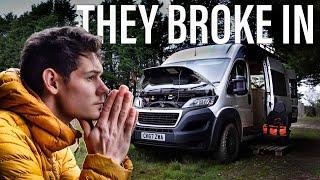 My Van Is Trashed… Intruders Broke In