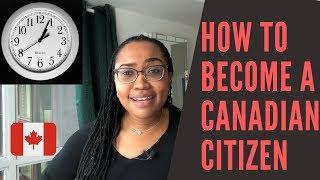 HOW TO BECOME A CANADIAN CITIZEN