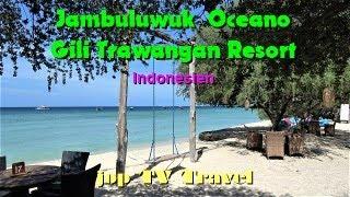 Rundgang durch das Jambuluwuk Oceano Gili Trawangan Resort (Indonesien) jop TV Travel