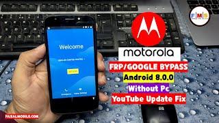 Moto E5 Play FRP Google Bypass Android 8.0.0 Without Pc || YouTube Update Fix